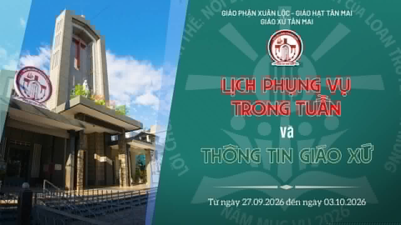 LỊCH PHỤNG VỤ TRONG TUẦN TỪ NGÀY 27/09/2026 ĐẾN NGÀY 03/10/2026: